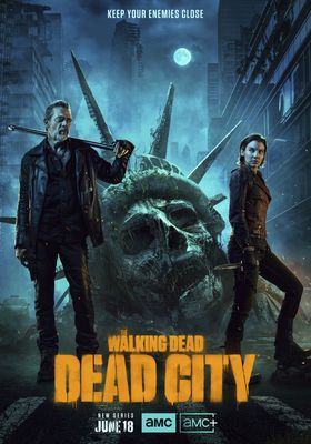the walking dead dead city season 1 (2023) (ภาคเเยก ล่าสยองกองทัพผีดิบ) 