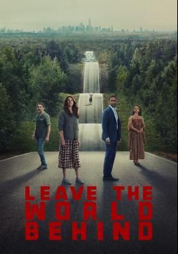 Leave the World Behind  (2023) -